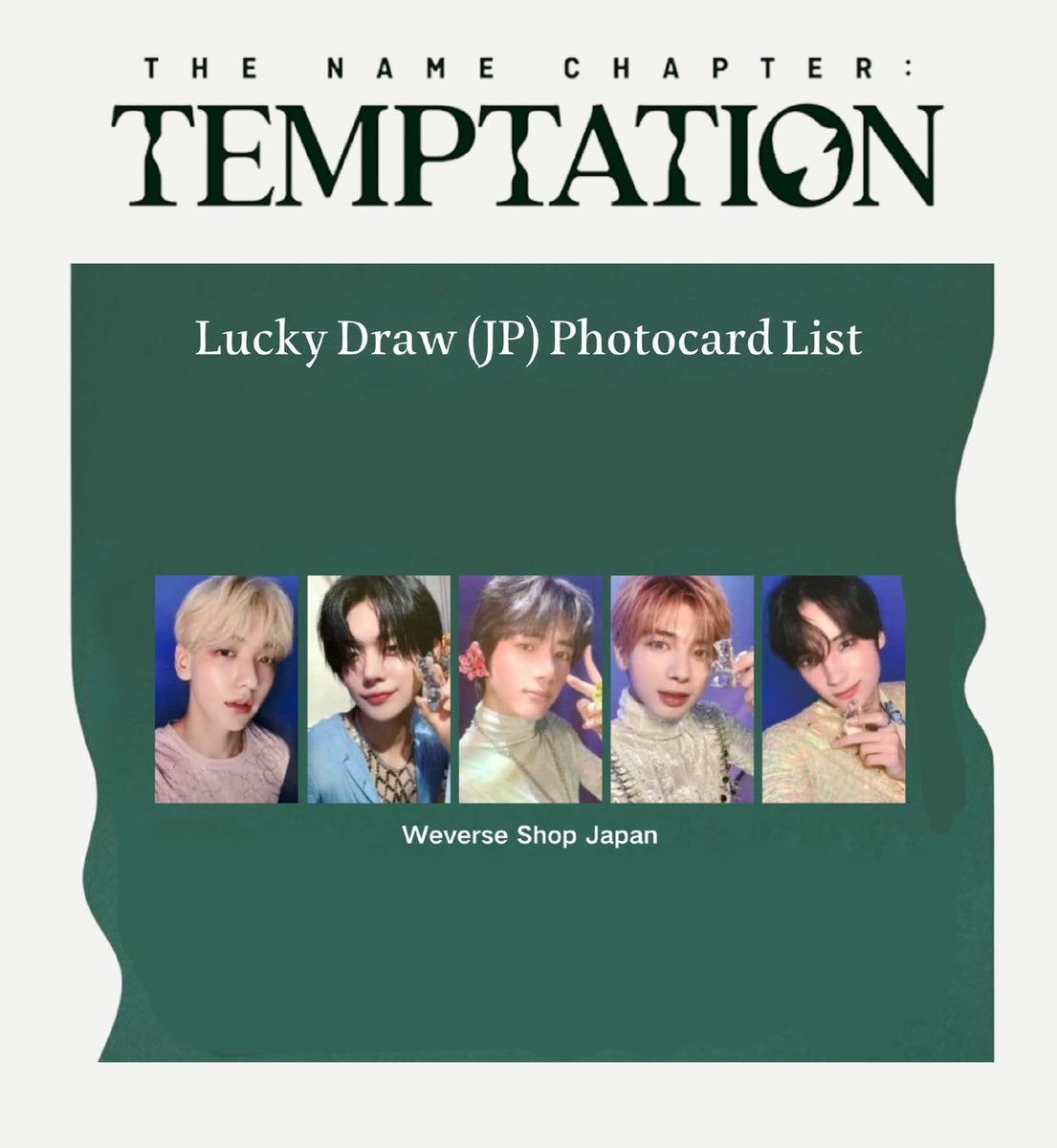 TXT - The Name Chapter: TEMPTATION Weverse Shop Japan Lucky Draw Photo  Cards [Official] [RARE]